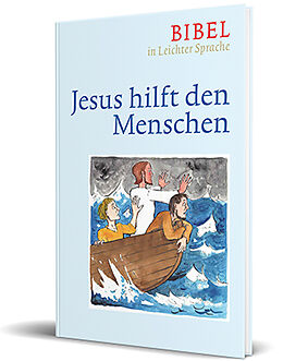 Fester Einband Jesus hilft den Menschen von Dieter Bauer, Claudio Ettl, Paulis Mels