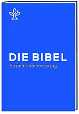 Fester Einband Die Bibel von 