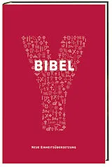 Kartonierter Einband YOUCAT-Bibel von Georg Fischer SJ, Dominik Markl SJ, Thomas Söding