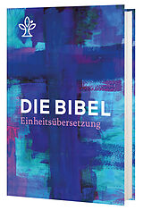 Fester Einband Die Bibel. Jahresedition 2024 von Nathalie Wolff