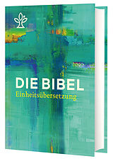 Fester Einband Die Bibel. Jahresedition 2025 von Nathalie Wolff