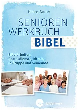 E-Book (epub) SeniorenWerkbuch Bibel von Hanns Sauter
