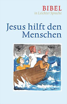 E-Book (epub) Jesus hilft den Menschen von Dieter Bauer, Claudio Ettl, Paulis Mels
