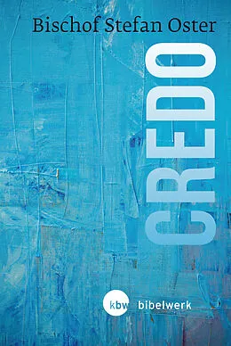 E-Book (epub) Credo von Stefan Oster