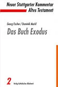 E-Book (epub) Das Buch Exodus von Georg Fischer, Dominik Markl