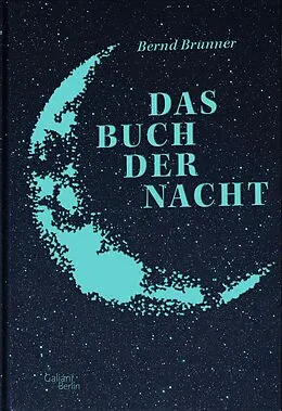 E-Book (epub) Das Buch der Nacht von Bernd Brunner