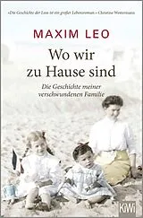 Kartonierter Einband Wo wir zu Hause sind von Maxim Leo