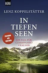 Kartonierter Einband In tiefen Seen von Lenz Koppelstätter