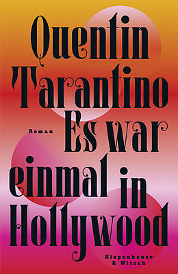 Fester Einband Es war einmal in Hollywood von Quentin Tarantino