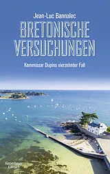 Kartonierter Einband Bretonische Versuchungen von Jean-Luc Bannalec