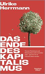 Fester Einband Das Ende des Kapitalismus von Ulrike Herrmann