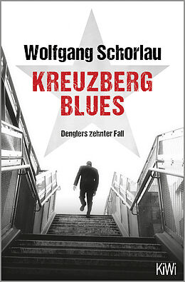 Kartonierter Einband Kreuzberg Blues von Wolfgang Schorlau