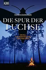 Kartonierter Einband Die Spur der Luchse von Roman Voosen, Kerstin Signe Danielsson