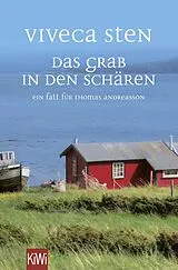 Kartonierter Einband Das Grab in den Schären von Viveca Sten