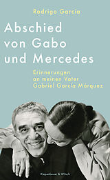 Fester Einband Abschied von Gabo und Mercedes von Rodrigo García