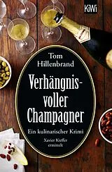 Kartonierter Einband Verhängnisvoller Champagner von Tom Hillenbrand
