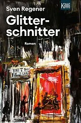 Kartonierter Einband Glitterschnitter von Sven Regener