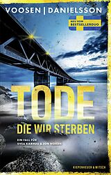 Kartonierter Einband Tode, die wir sterben von Roman Voosen, Kerstin Signe Danielsson