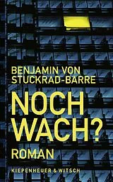 Fester Einband Noch wach? von Benjamin von Stuckrad-Barre