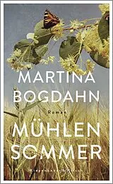 Fester Einband Mühlensommer von Martina Bogdahn