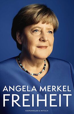 Fester Einband Freiheit von Angela Merkel, Beate Baumann