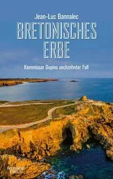 Kartonierter Einband Bretonisches Erbe von Jean-Luc Bannalec