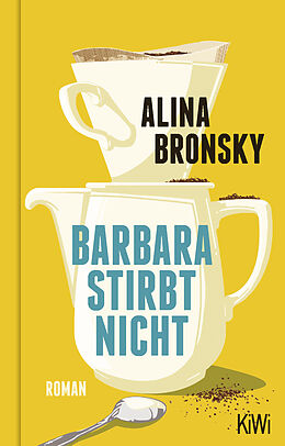 Fester Einband Barbara stirbt nicht von Alina Bronsky