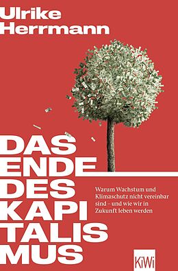 Kartonierter Einband Das Ende des Kapitalismus von Ulrike Herrmann