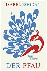 Kartonierter Einband (Kt) Der Pfau von Isabel Bogdan