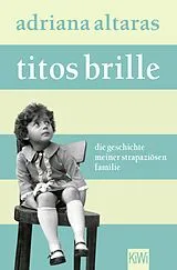 Kartonierter Einband Titos Brille von Adriana Altaras
