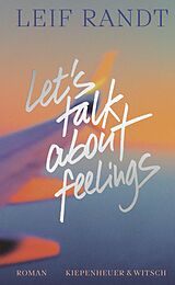 Fester Einband Let's Talk About Feelings von Leif Randt