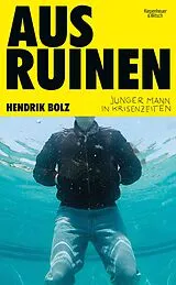 Fester Einband Aus Ruinen von Hendrik Bolz
