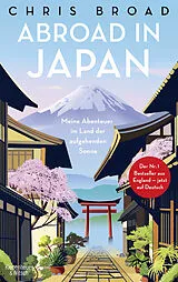 Kartonierter Einband Abroad in Japan von Chris Broad