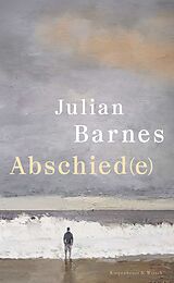 Fester Einband Abschied(e) von Julian Barnes