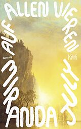 Kartonierter Einband Auf allen vieren von Miranda July