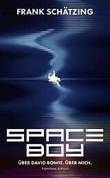Fester Einband Spaceboy von Frank Schätzing