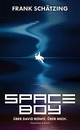 Fester Einband Spaceboy von Frank Schätzing