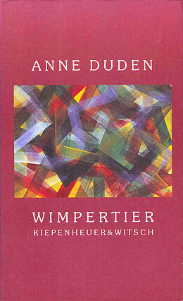 Leinen-Einband Wimpertier von Anne Duden