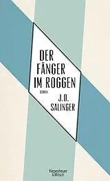 Fester Einband Der Fänger im Roggen von J.D. Salinger