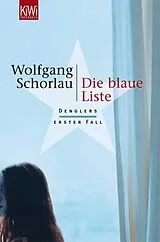 Kartonierter Einband Die blaue Liste von Wolfgang Schorlau