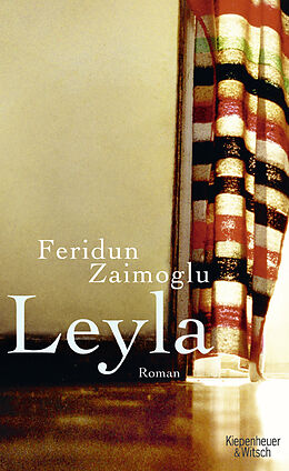 Fester Einband Leyla von Feridun Zaimoglu
