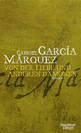 Fester Einband Von der Liebe und anderen Dämonen von Gabriel García Márquez