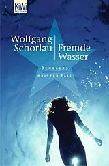 Kartonierter Einband Fremde Wasser von Wolfgang Schorlau