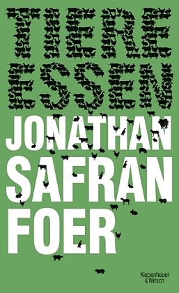 Fester Einband Tiere essen von Jonathan Safran Foer