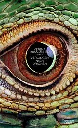Fester Einband Verlangen nach Drachen von Verena Roßbacher