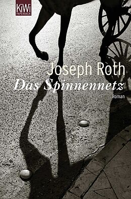 Kartonierter Einband Das Spinnennetz von Joseph Roth