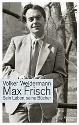 Fester Einband Max Frisch von Volker Weidermann
