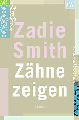 Couverture cartonnée Zähne zeigen de Zadie Smith