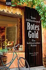 Kartonierter Einband (Kt) Rotes Gold von Tom Hillenbrand