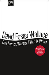 Kartonierter Einband Das hier ist Wasser / This is Water von David Foster Wallace